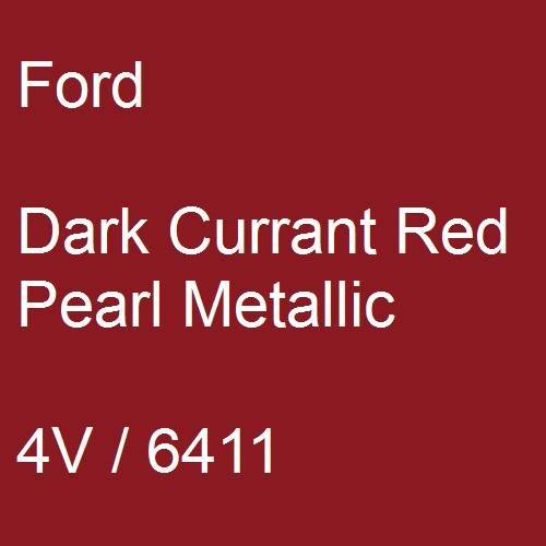 Ford, Dark Currant Red Pearl Metallic, 4V / 6411.